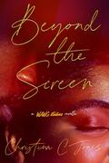 Beyond The Screen: WAWG Studios by Christina C. Jones