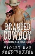 Branded by the Cowboy (Havenstone: Mail Order Brides #2) by Fern Fraser