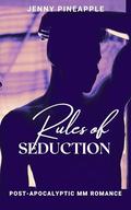 Rules of Seduction by Jenny Pineapple