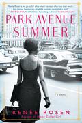 Park Avenue Summer by Renée Rosen