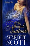The Sinful Suttons Collection Volume 2 by Scarlett Scott