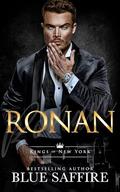 Ronan (Kings of New York #1) by Blue Saffire