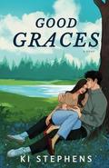 Good Graces: Special Edition by Ki Stephens