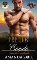 Freeing Camila (Special Forces: Operation Alpha) (Condor’s Overwatch #1) by Amanda Zook