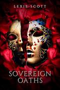 Sovereign Oaths (Velez Mafia Shifters #2) by Lexie Scott