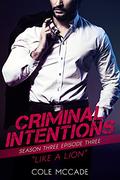 Like a Lion (Criminal Intentions #29) by Cole McCade