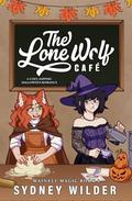 The Lone Wolf Café (Mainely Magic #1) by Sydney Wilder
