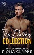 The Dating Collection: Diamond Hearts Agency by Fiona Clarke