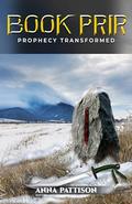 Book Prir: Prophecy Transformed (The Norse Prophecy Series #3) by Anna Pattison