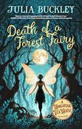 Death of a Forest Fairy by Julia Buckley