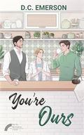 You're Ours (Not So Normative) by D.C. Emerson