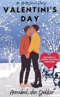 Valentini's Day (Sugar & Spice, a Collection of Valentine's Day Standalones #5) by Annabel den Dekker