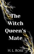 The Witch Queen's Mate by H.L. Rose