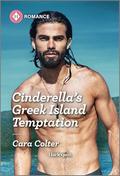 Cinderella's Greek Island Temptation by Cara Colter