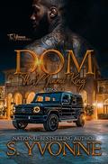 DOM: The Miami King by S. Yvonne