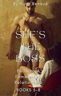 She's The Boss: Building A Female-Led Relationship by Mara Renaud