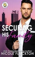 Securing His Family (Power Security #3) by Nicole Flockton