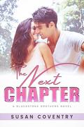 The Next Chapter: A Blackstone Brothers Novel (Blackstone Brothers #2) by Susan Coventry