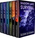 Shadow Lake Survival: The Entire 6 Book Christian Romantic Suspense Collection by Susan Sleeman