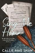 Sing Me Home (Seddledowne Two: Finding Home #1) by Susan Henshaw