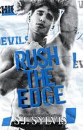 Rush the Edge (Blue Devils Hockey #3) by S.J. Sylvis
