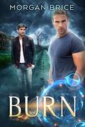Burn by Morgan Brice