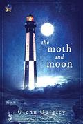 The Moth and Moon (The moth and moon #1) by Glenn Quigley