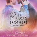 The Riley Brothers Collection by E. Davies, Michael Dean