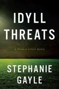 Idyll Threats by Stephanie Gayle