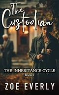 The Custodian: An Ex's Father Age Gap Romance (The Inheritance Cycle #1) by Zoe Everly