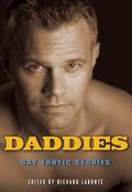 Daddies: Gay Erotic Stories by Shaun Levin