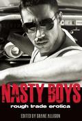 Nasty Boys by Dominic Santi