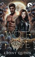 Wolf Hope (Willowbrook Wolves #6) by Ebony Quinn
