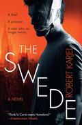 The Swede: A Novel by Robert Karjel