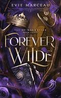 Forever Wilde (Fae of Manhattan #3) by Evie Marceau