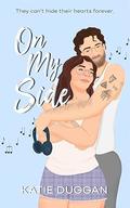 On My Side: A Single Parent RomCom (Quiblings #4) by Katie Duggan