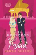 The Princess and the Fraud by Sarah Sutton