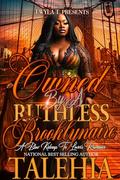 Owned By A Ruthless Brooklynaire: A BBW Kidnap To Lovers Romance (Season 1 Episode #1) by Talehia