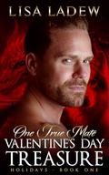 Valentine's Day Treasure: One True Mate Holidays Book 1 (One True Mate #10.5) by Lisa Ladew