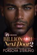 The Billionaire Next Door 2: The Finale by Porscha Sterling