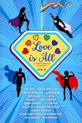 Love is All: Volume 8 by A.D. Ellis
