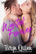 Wanted: Forever (Murdock Brothers #3) by Taryn Quinn