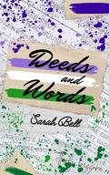 Deeds and Words (Louisa & Ada #2) by Sarah Bell