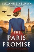 The Paris Promise (The Paris Sisters #3) by Suzanne Kelman