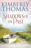 Shadows of the Past (Echoes of Camano Island #4) by Kimberly Thomas