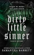 Dirty Little Sinner by Samantha Barrett