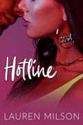 Hotline: An Instalove Romance by Lauren Milson