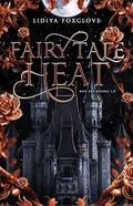 Fairy Tale Heat Box Set 1-5 by Lidiya Foxglove
