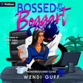 Bossed by the Boggart by Wendi Guff, Amy Hall