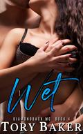 Wet by Tory Baker